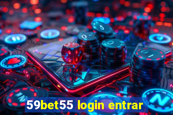 59bet55 login entrar