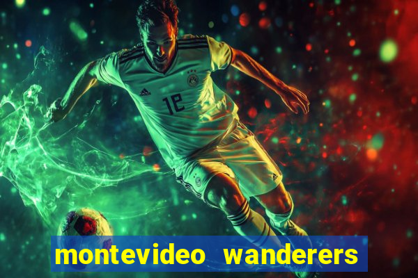 montevideo wanderers x progreso