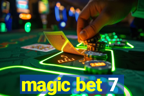 magic bet 7