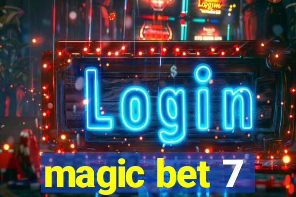 magic bet 7