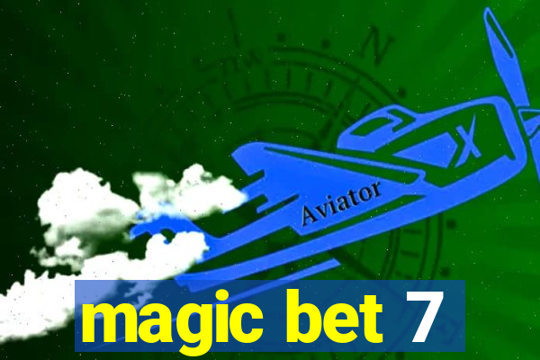 magic bet 7