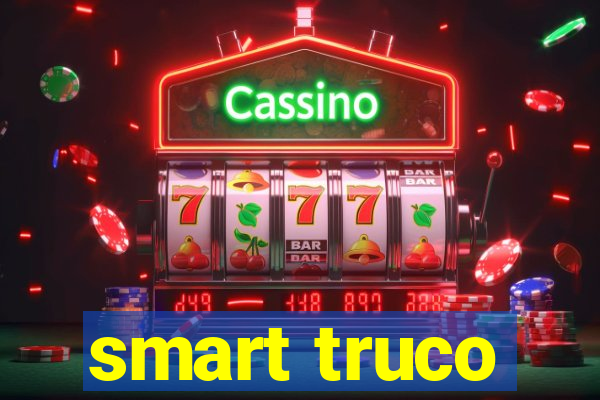 smart truco