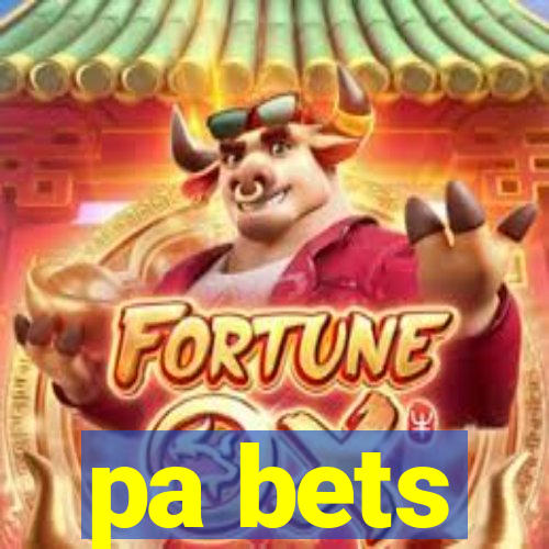 pa bets