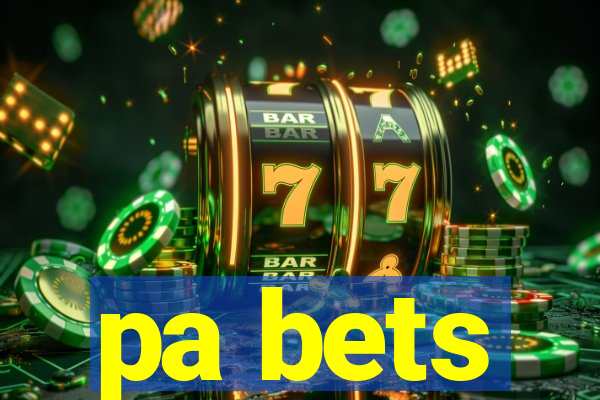 pa bets