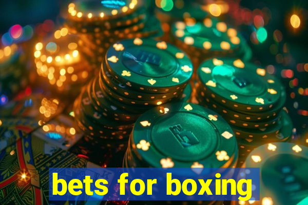 bets for boxing