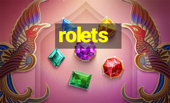 rolets