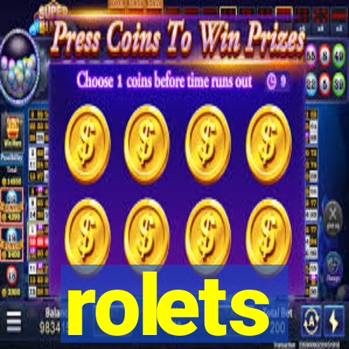 rolets