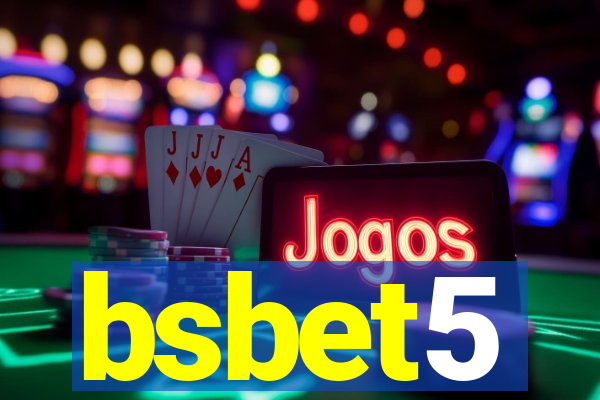 bsbet5