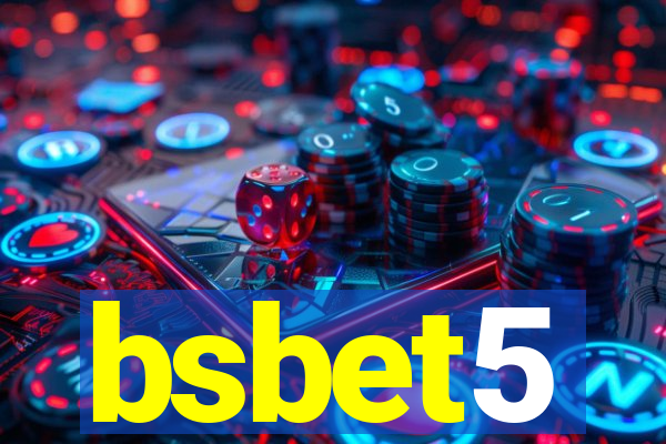 bsbet5