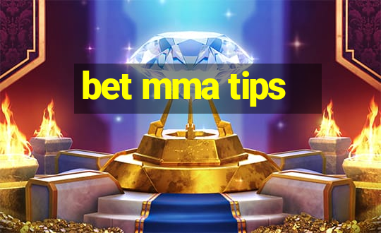 bet mma tips