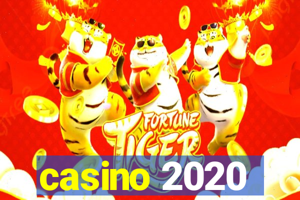 casino 2020