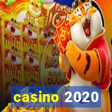 casino 2020