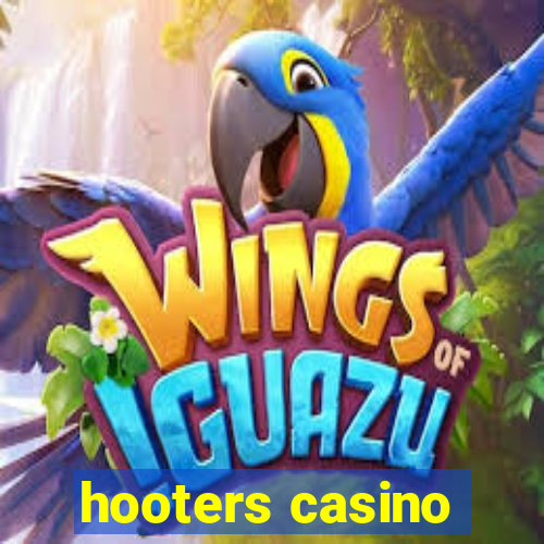 hooters casino