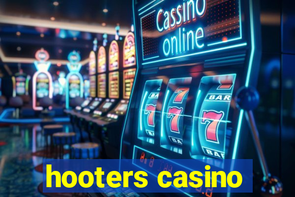 hooters casino