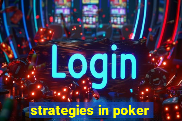 strategies in poker