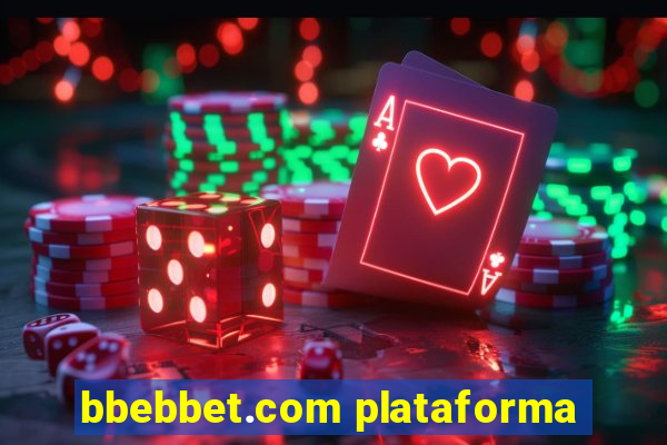 bbebbet.com plataforma