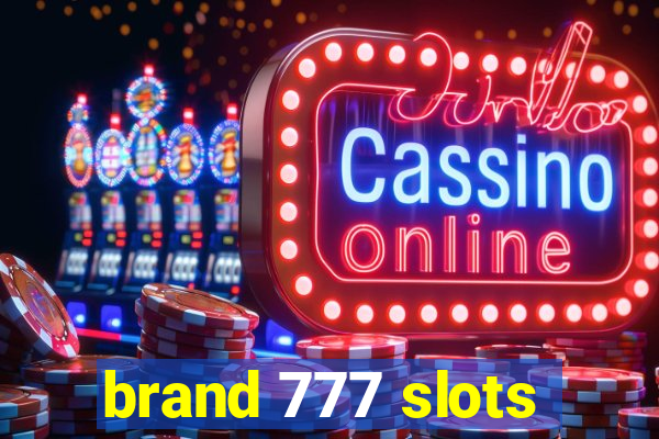 brand 777 slots