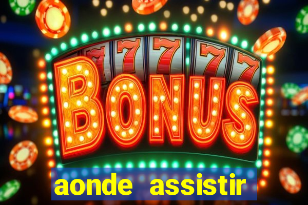 aonde assistir jogos psg