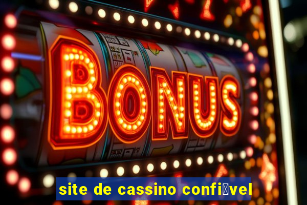 site de cassino confi谩vel