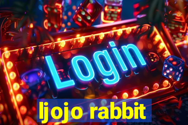 ljojo rabbit