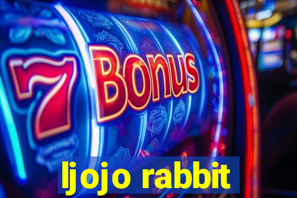 ljojo rabbit