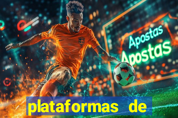 plataformas de apostas esportivas