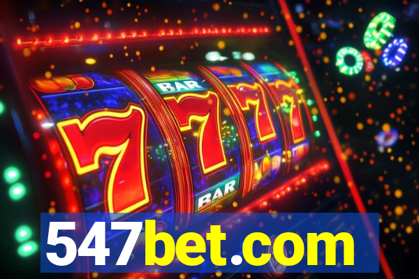 547bet.com