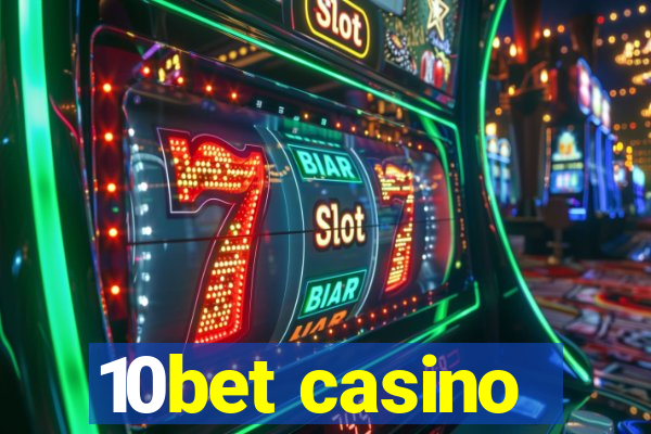 10bet casino