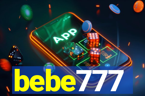 bebe777