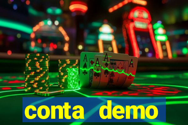 conta demo plataforma slots