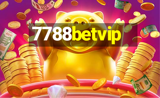 7788betvip