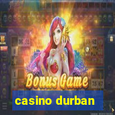 casino durban