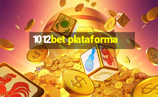 1012bet plataforma