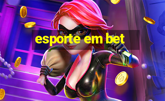 esporte em bet