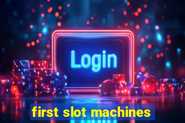 first slot machines