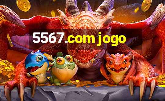 5567.com jogo