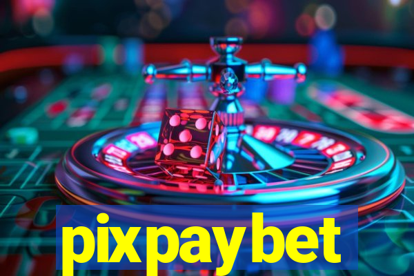 pixpaybet