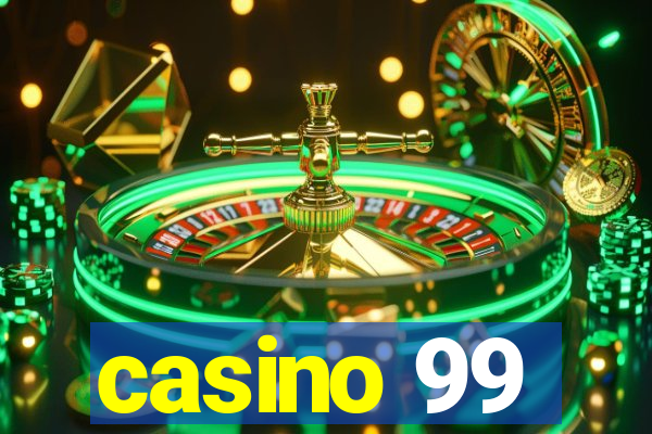 casino 99