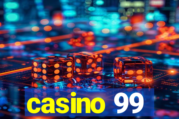 casino 99