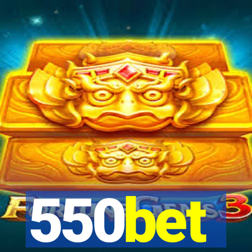 550bet