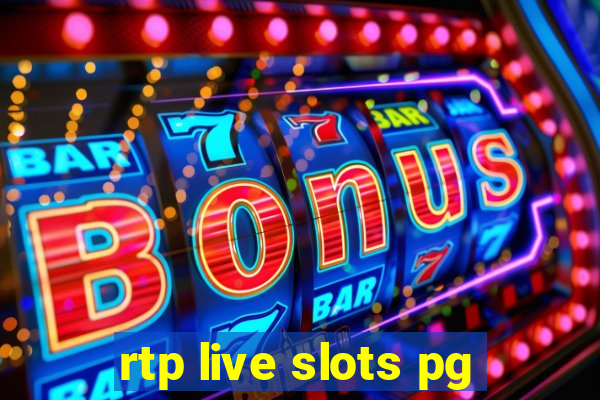 rtp live slots pg