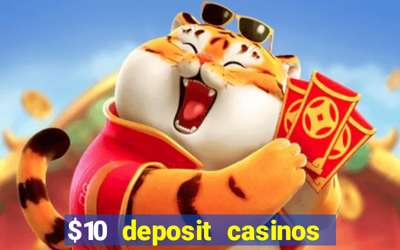 $10 deposit casinos canada update