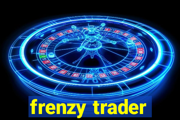 frenzy trader