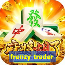 frenzy trader