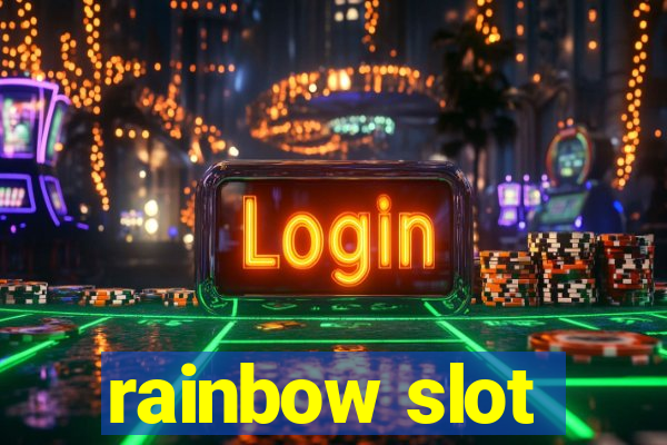 rainbow slot