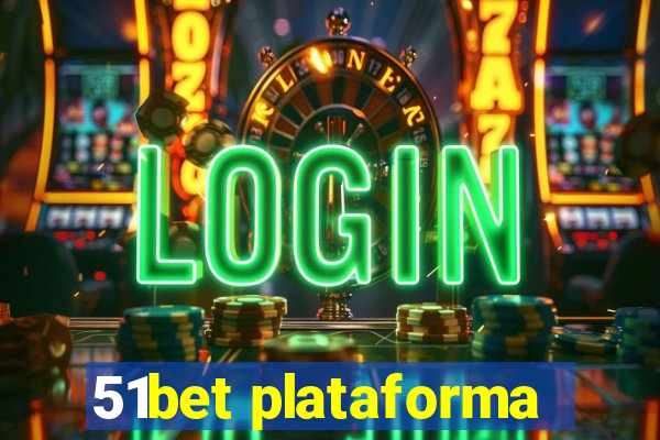 51bet plataforma