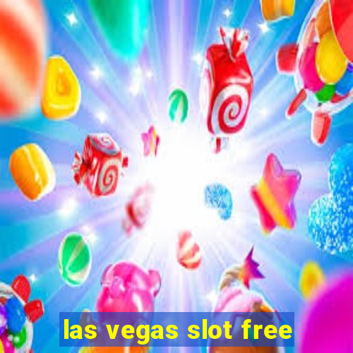 las vegas slot free