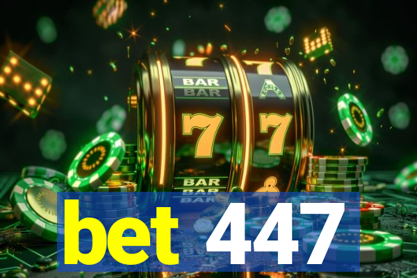 bet 447