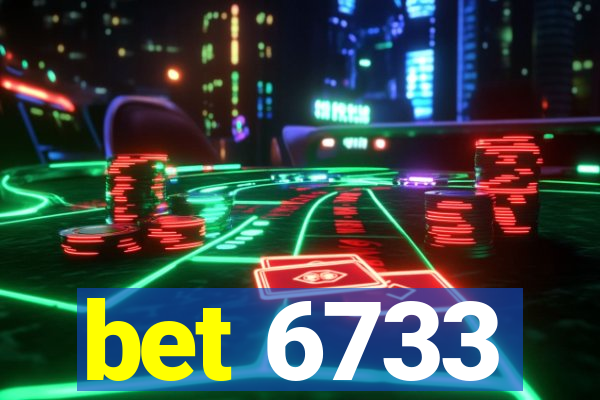 bet 6733