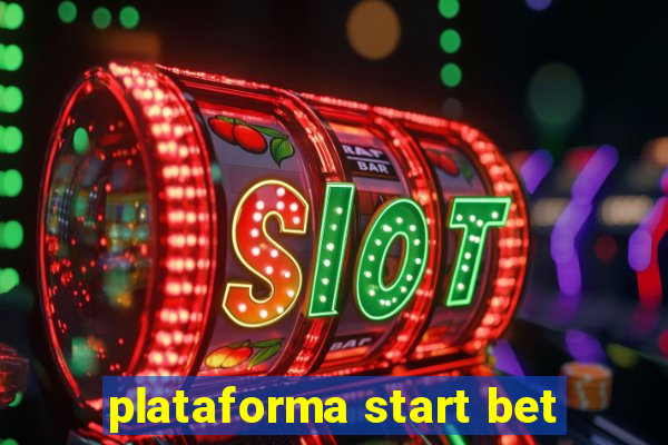 plataforma start bet